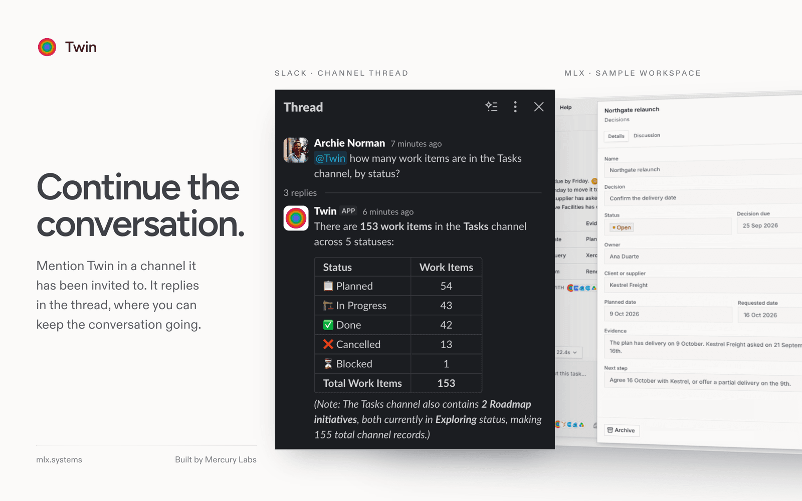 A Slack channel thread in which Twin replies to a mention, in front of a record in a sample MLX workspace.